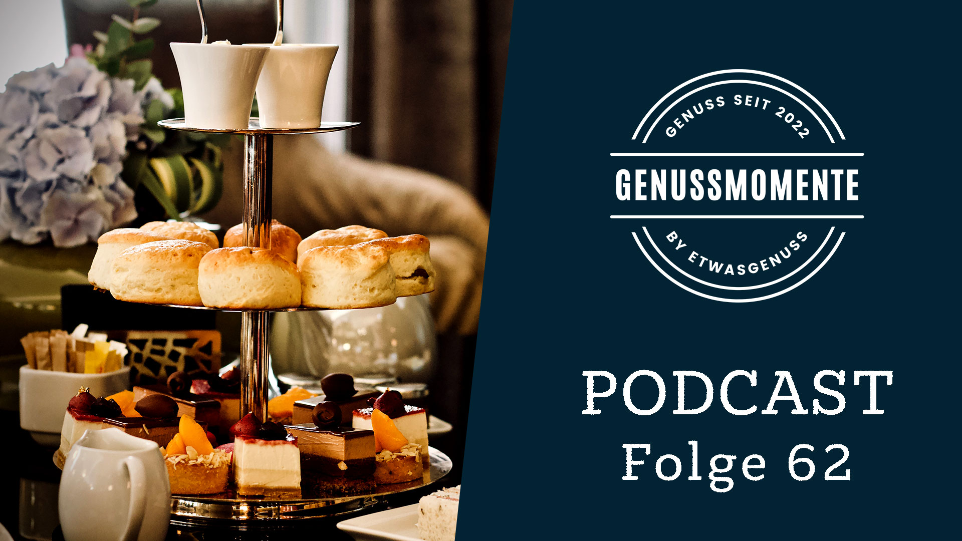 Genussmomente - Folge 62: Wie bewirten wir Gäste? - EtwasGenuss